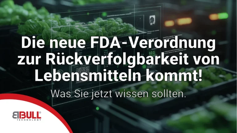 Die FDA-Richtlinie zur Rückverfolgbarkeit von Lebensmitteln: Was Getränkehersteller wissen müssen